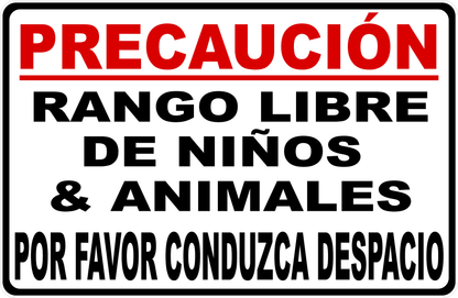 Caution Free Range Children and Animals Sign Drive Slowly Sign