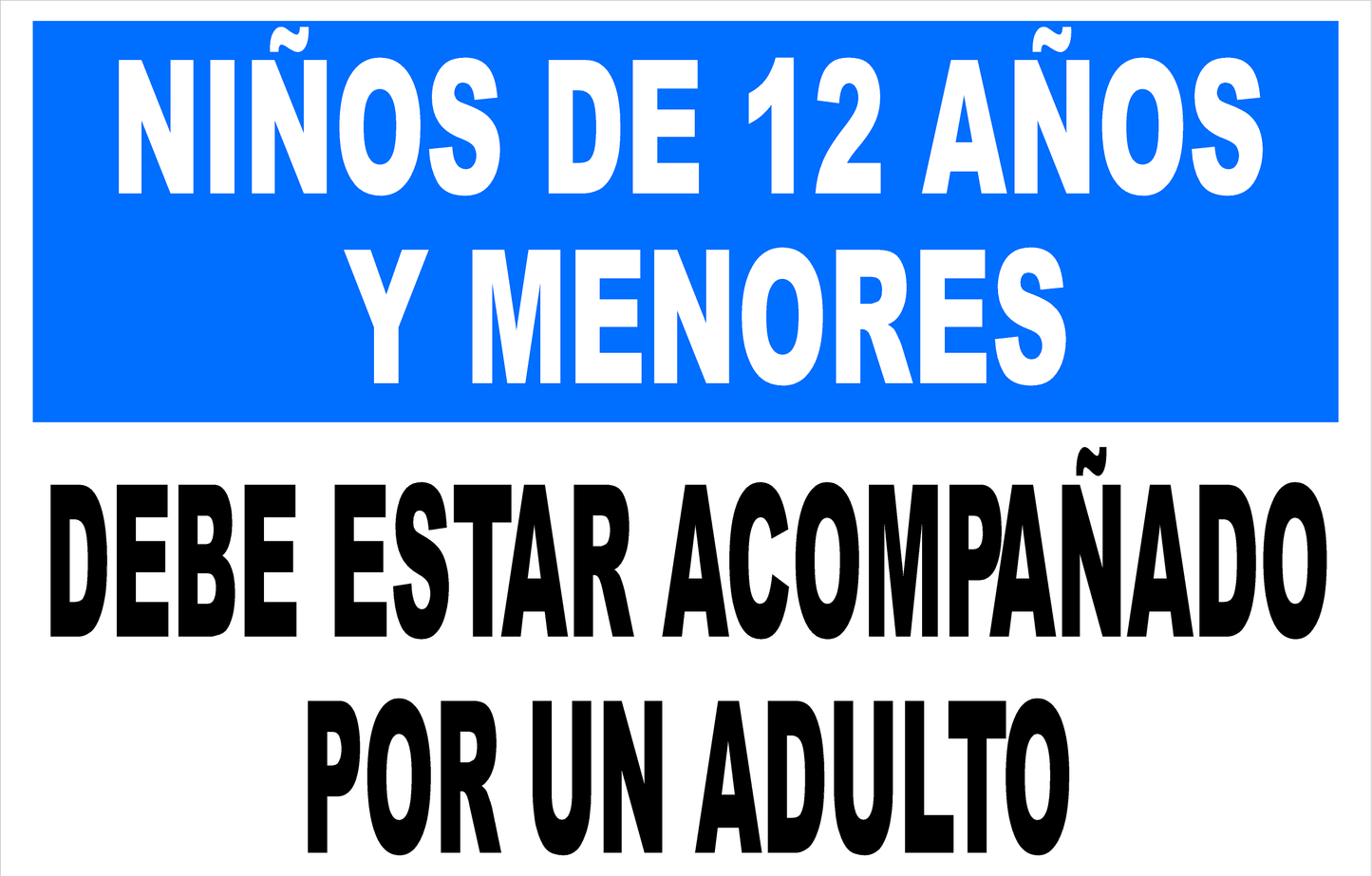 Spanish Children Under 12 Accompanied adult sign sala graphics