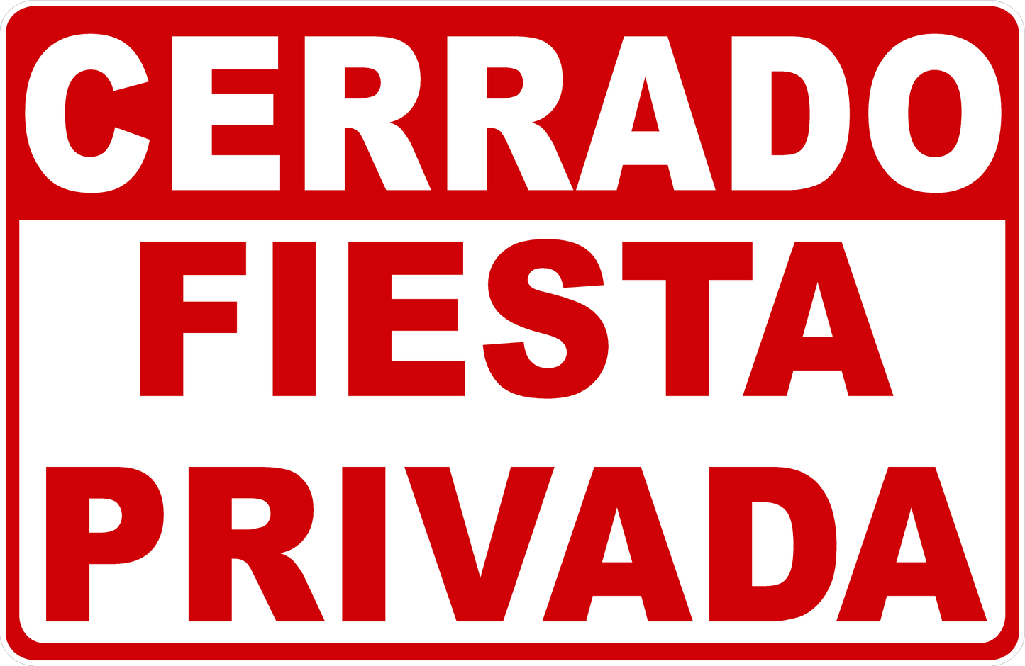 Closed Private Party Sign