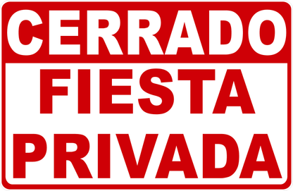 Closed Private Party Sign