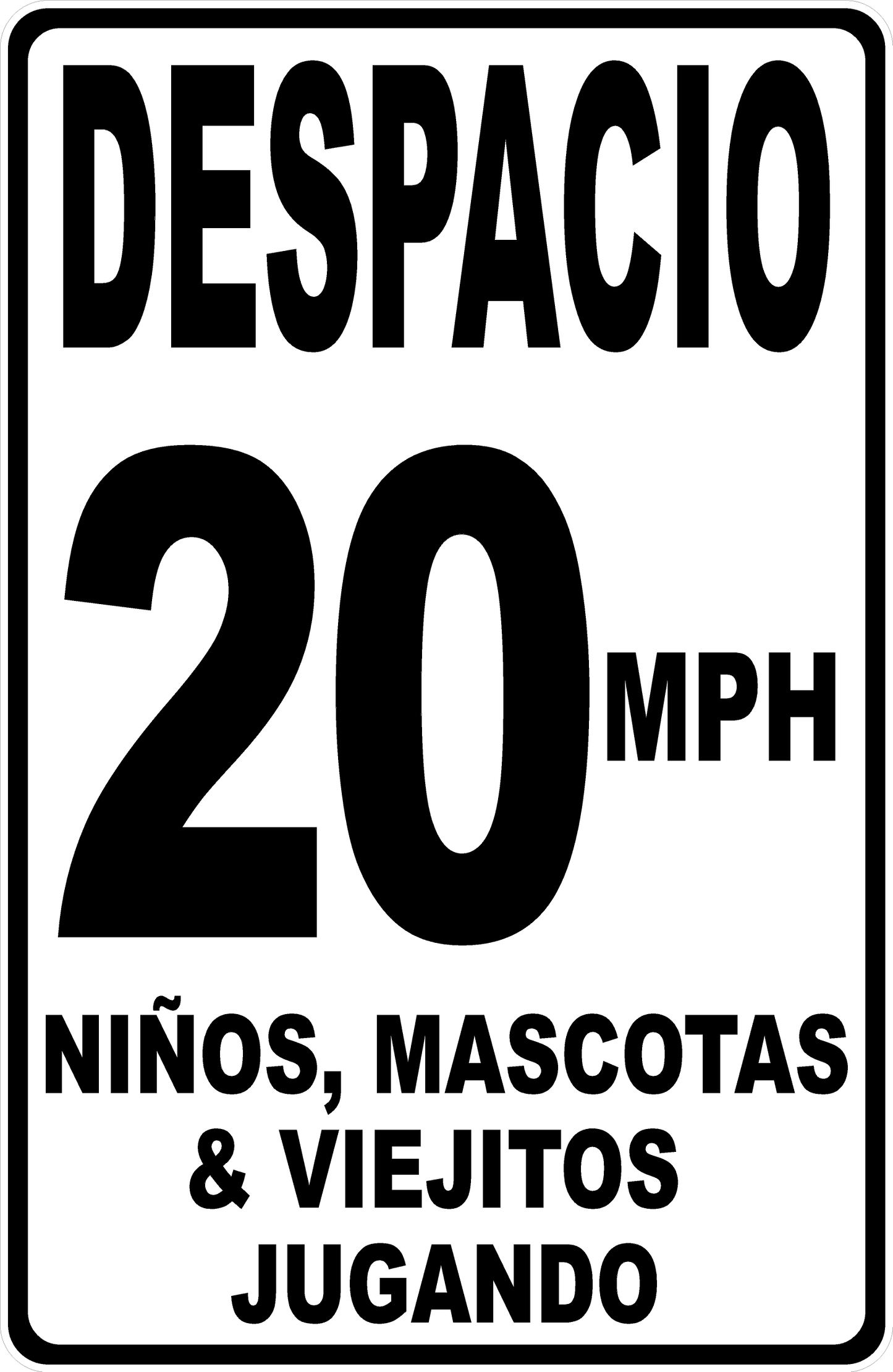 Slow (Your Choice) MPH Children Pets and Old Folks at Play Sign