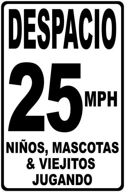 Slow (Your Choice) MPH Children Pets and Old Folks at Play Sign