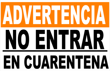Spanish Warning Keep Out Quarantine Decal