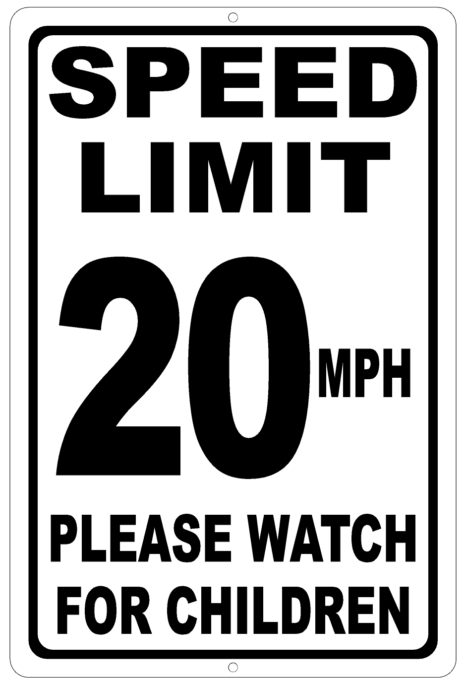Speed Limit (Choice) MPH Please Watch for Children Sign