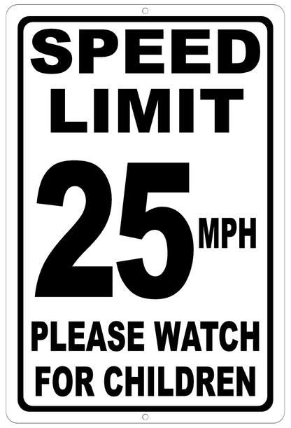 Speed Limit (Choice) MPH Please Watch for Children Sign