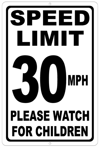 Speed Limit (Choice) MPH Please Watch for Children Sign
