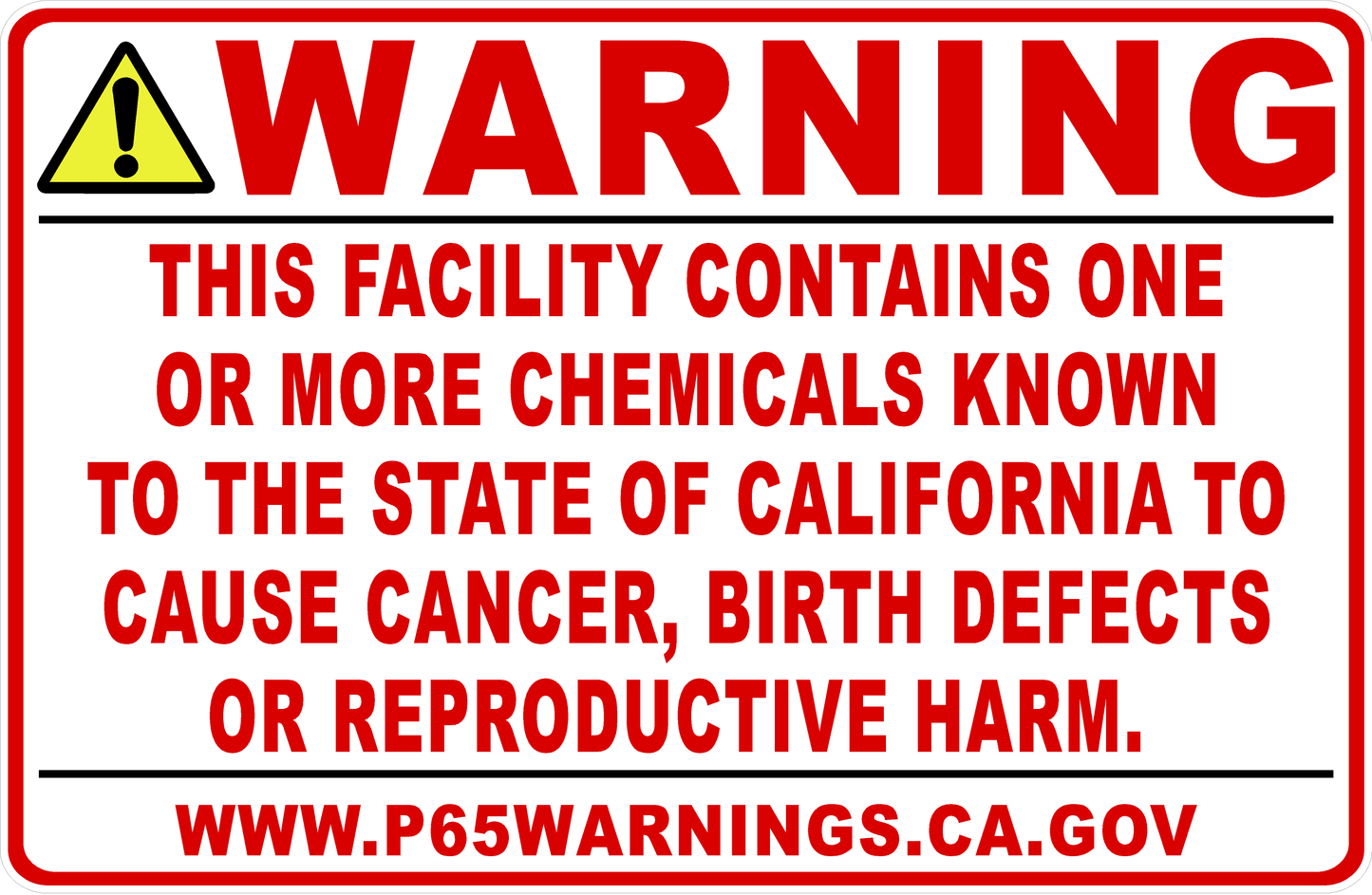 Warning This Facility Contains One Or More Chemicals St of CA Prop 65 Decal