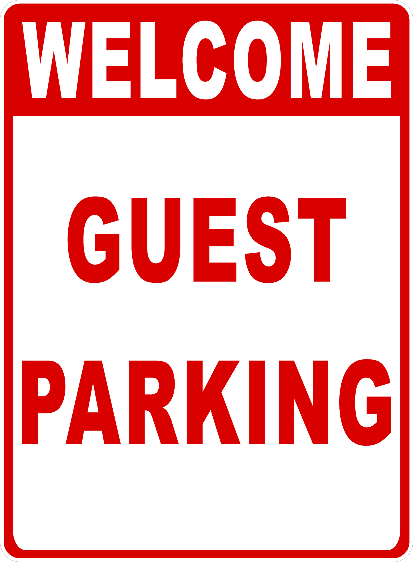 Welcome Guest Parking Sign