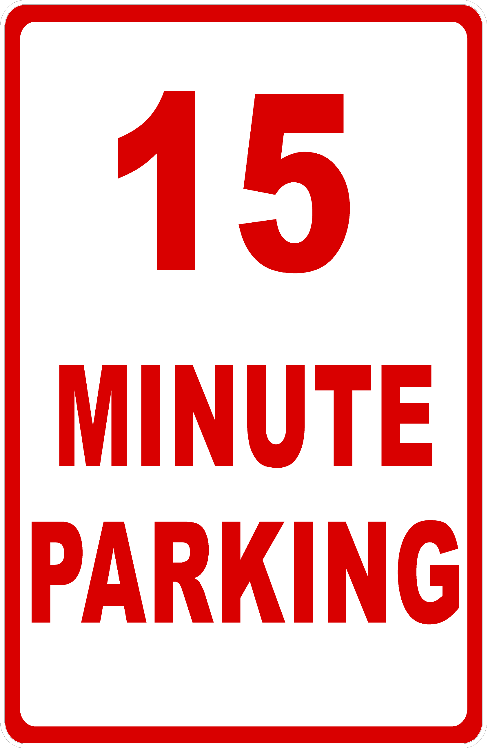 15 Minute Parking Sign