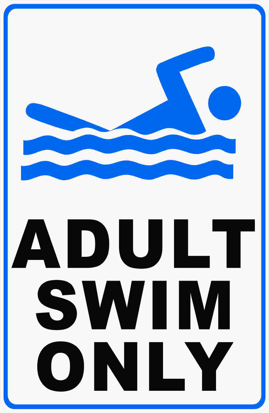 Adult Swim Only Sign