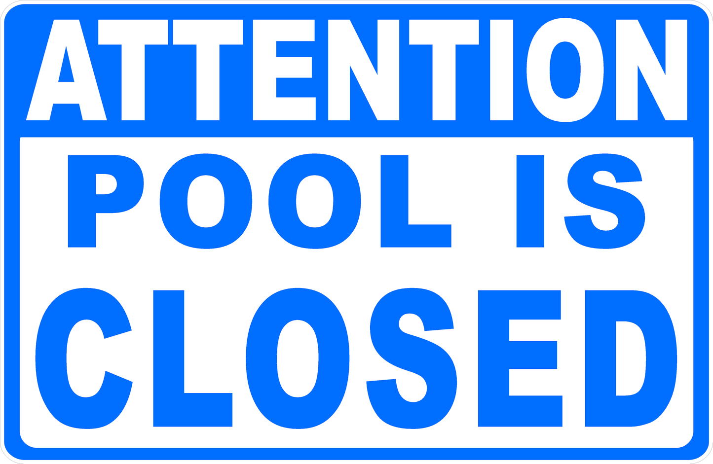 Attention Pool Is Open or Closed Sign
