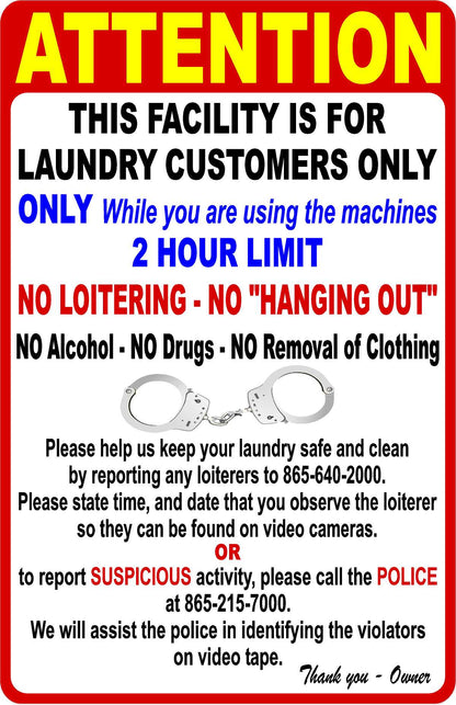Attention This Facility is for Laundry Customers Only Sign Customizable