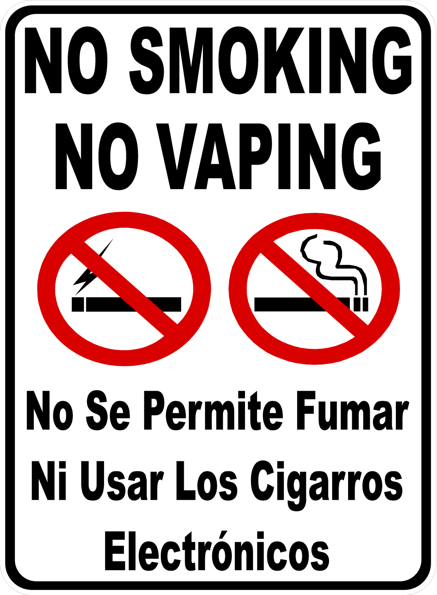 No Smoking No Vaping Bilingual Sign 9x12 Aluminum Reflective / Aluminum