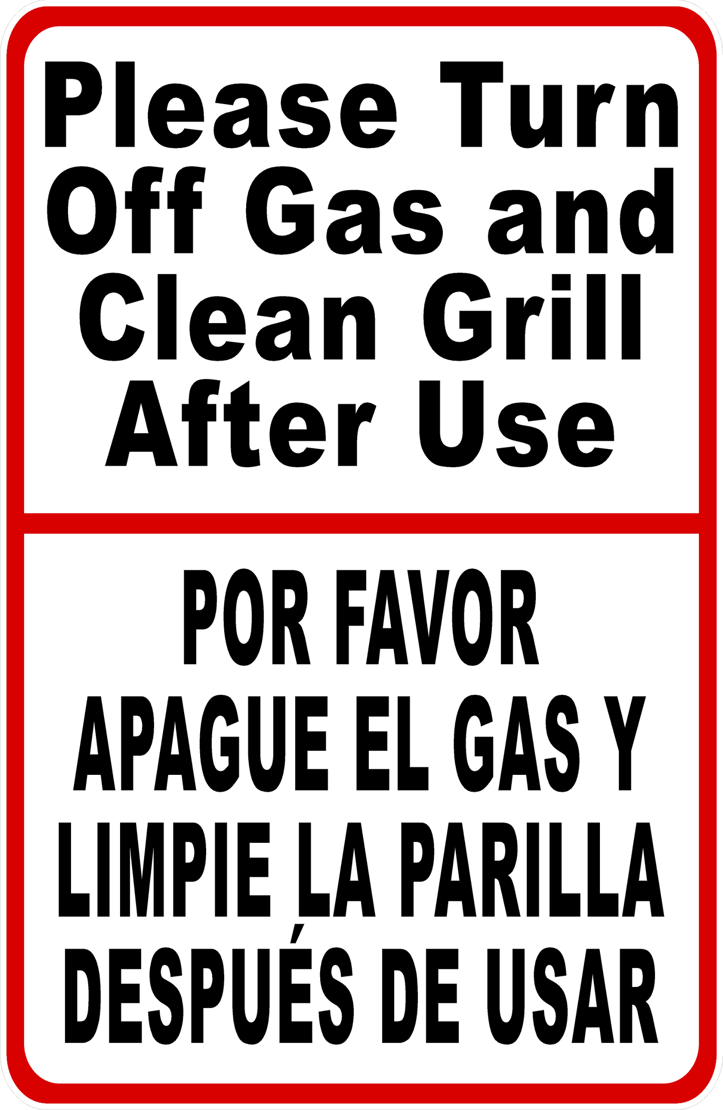Please Turn off Gas and Clean Grill After Use Sign