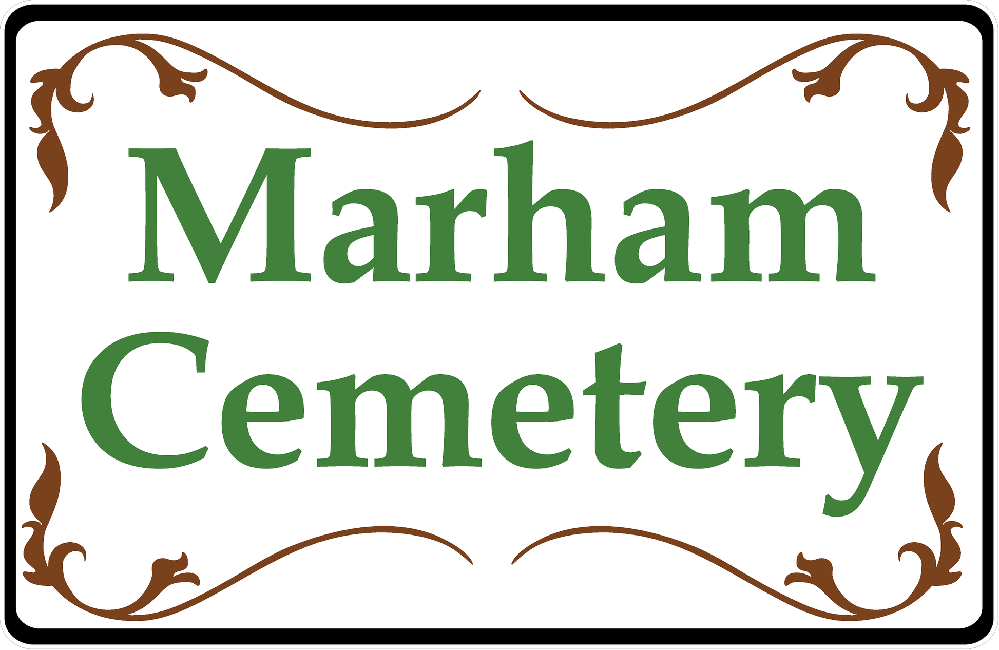 Custom Designed Cemetery Sign