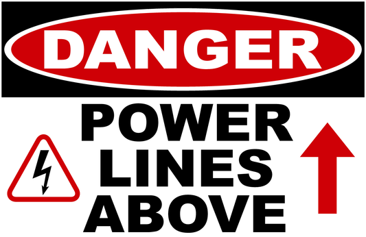 Danger Power Lines Above Sign