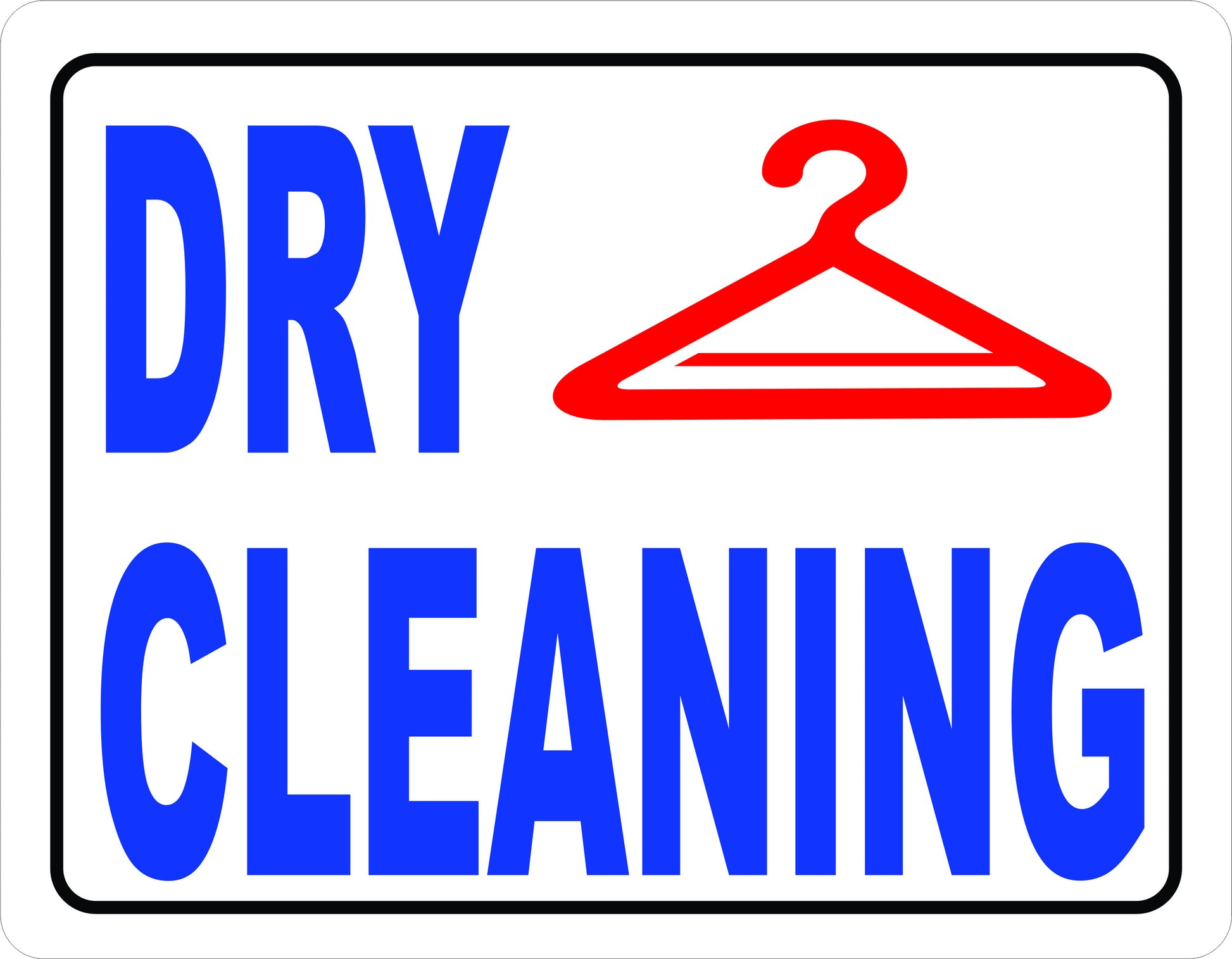 Dry Cleaning Sign