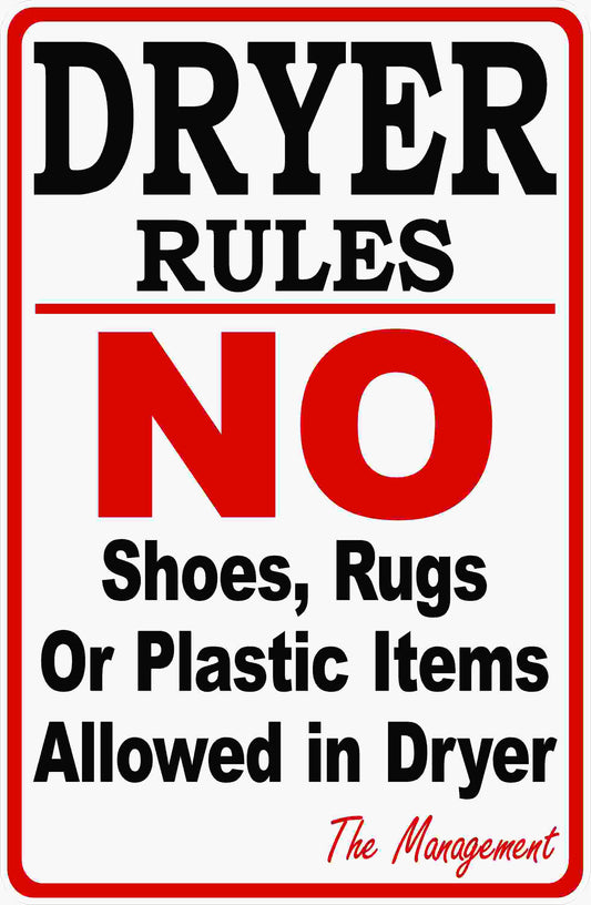 Dryer Rules Laundromat Sign