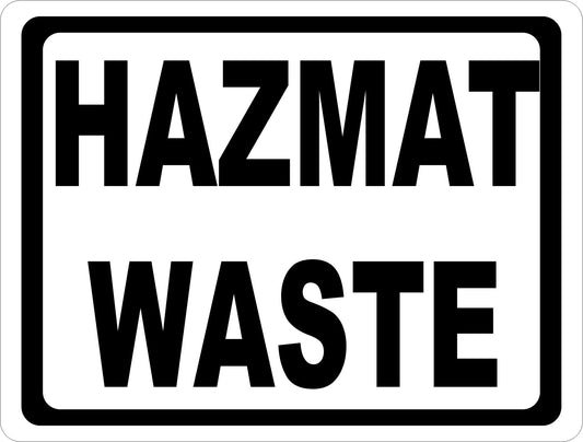 Hazmat Waste Sign