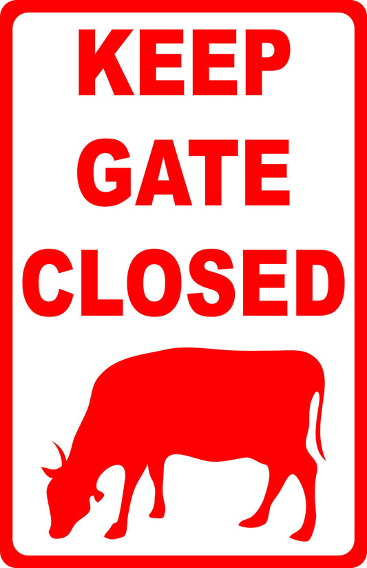 Keep Gate Closed with Cow Image Sign