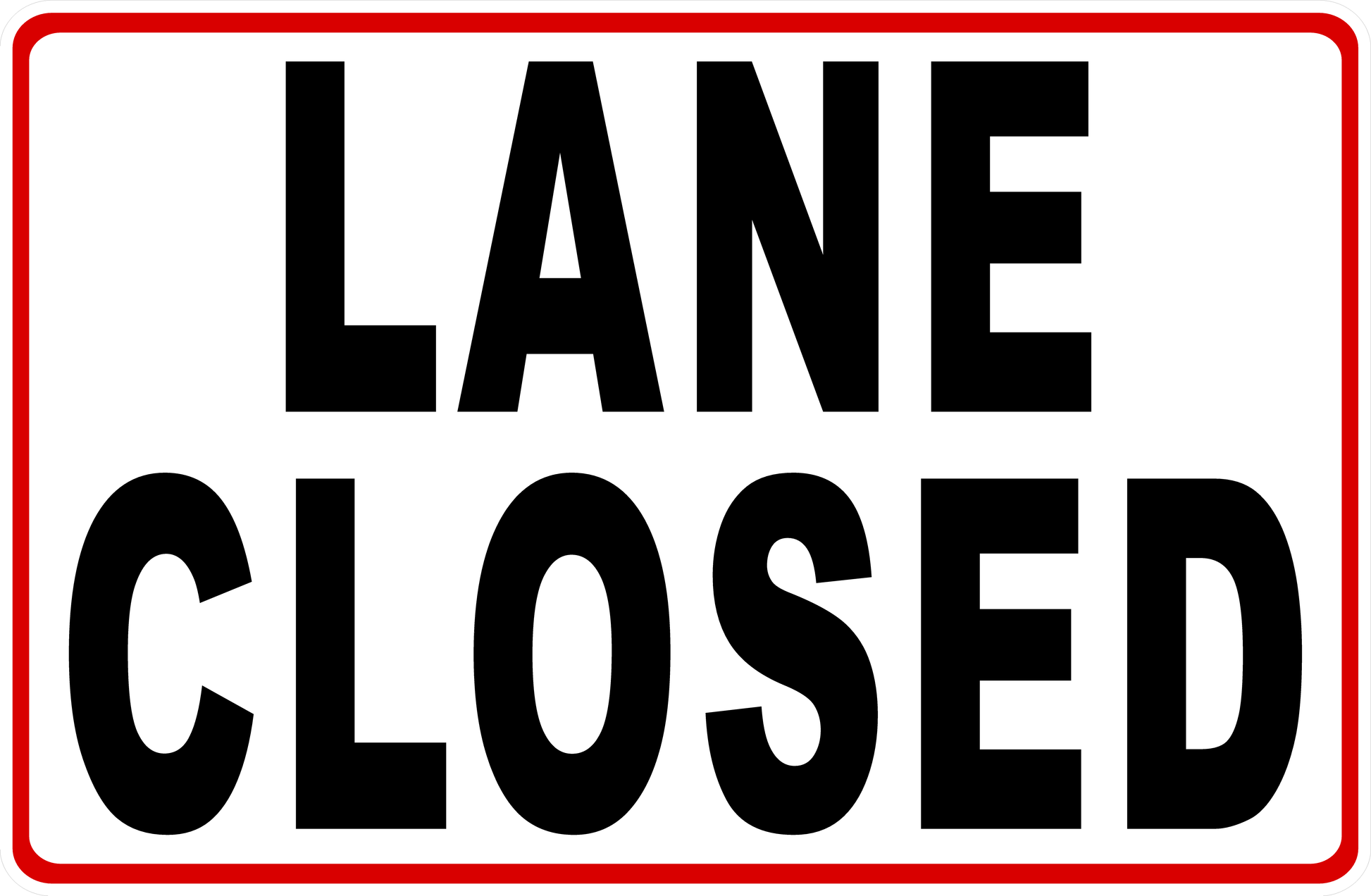 Lane Closed Sign