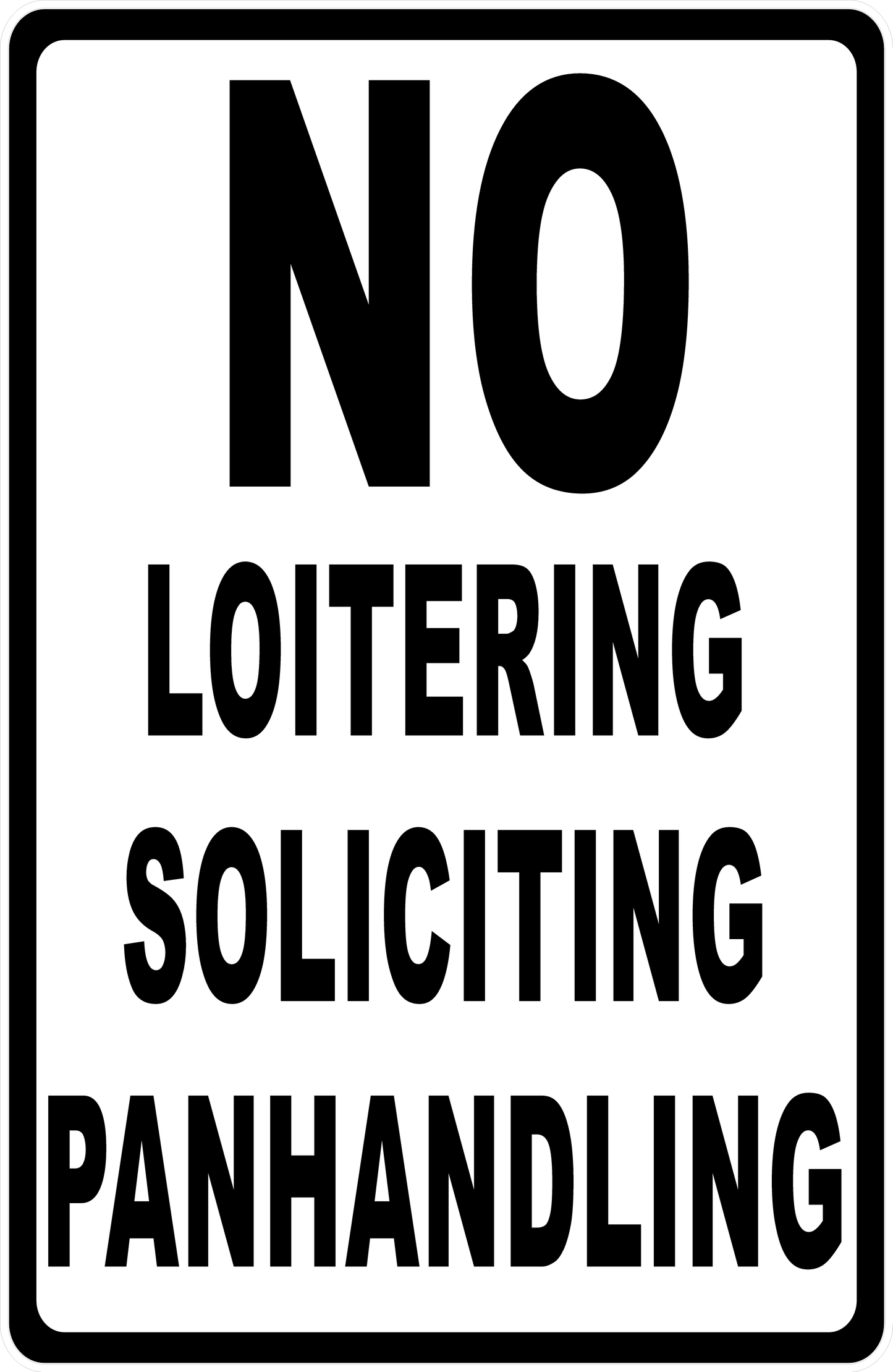 No Loitering Soliciting Panhandling Sign