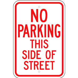 No Parking This Side of Street Sign