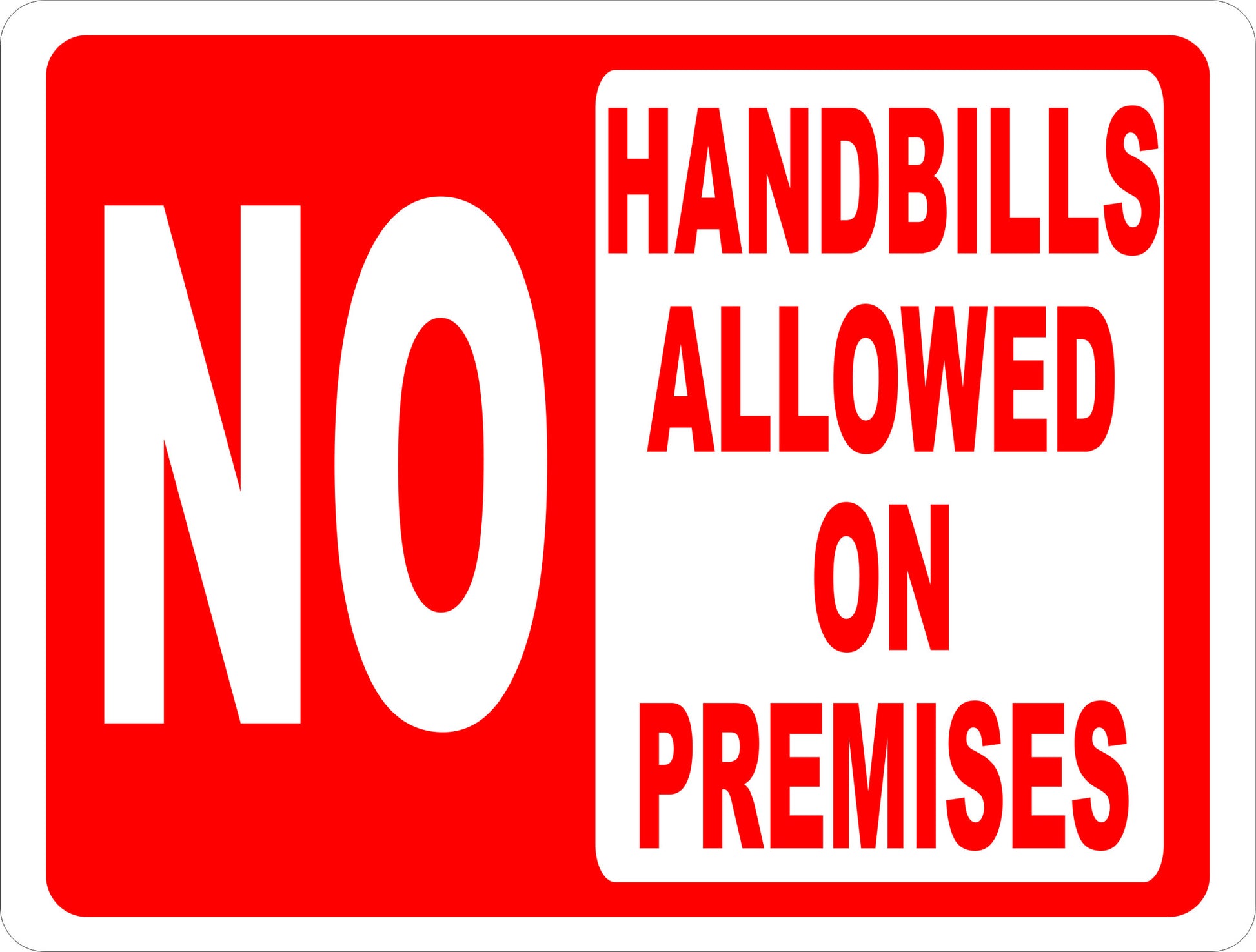 No Handbills Allowed on Premises Sign
