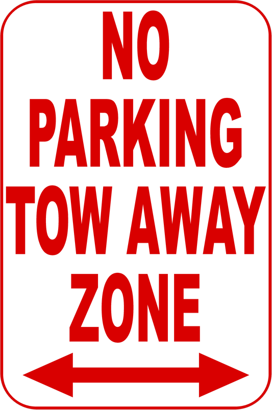 No Parking Tow Away Zone Sign
