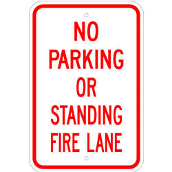 No Parking or Standing Fire Lane Sign