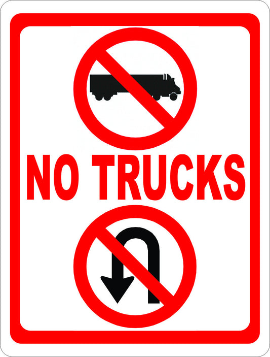 No Trucks No U-Turns Sign