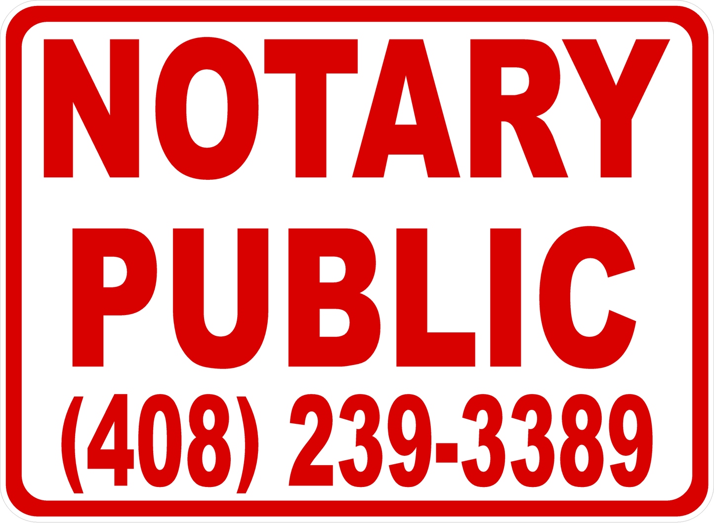 Notary Public Sign with Phone Number