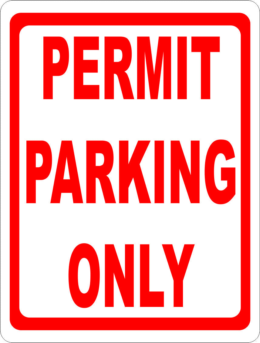 Permit Parking Only Sign