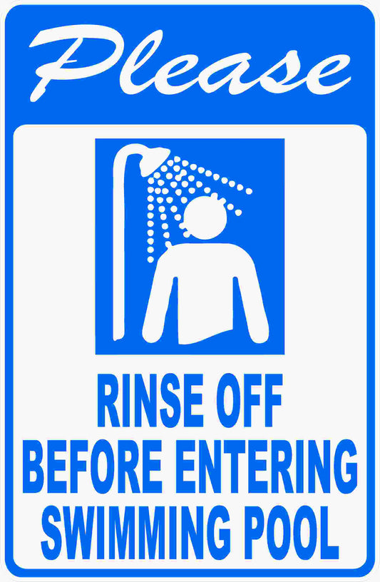 Please Rinse Off Before Entering Pool Sign