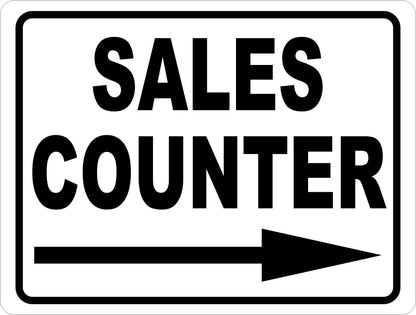 Sales Counter with Right Directional Arrow Sign 