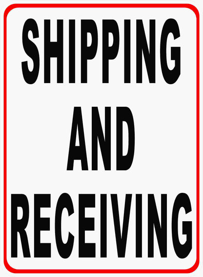 Shipping and Receiving Sign With Optional Directional Arrow