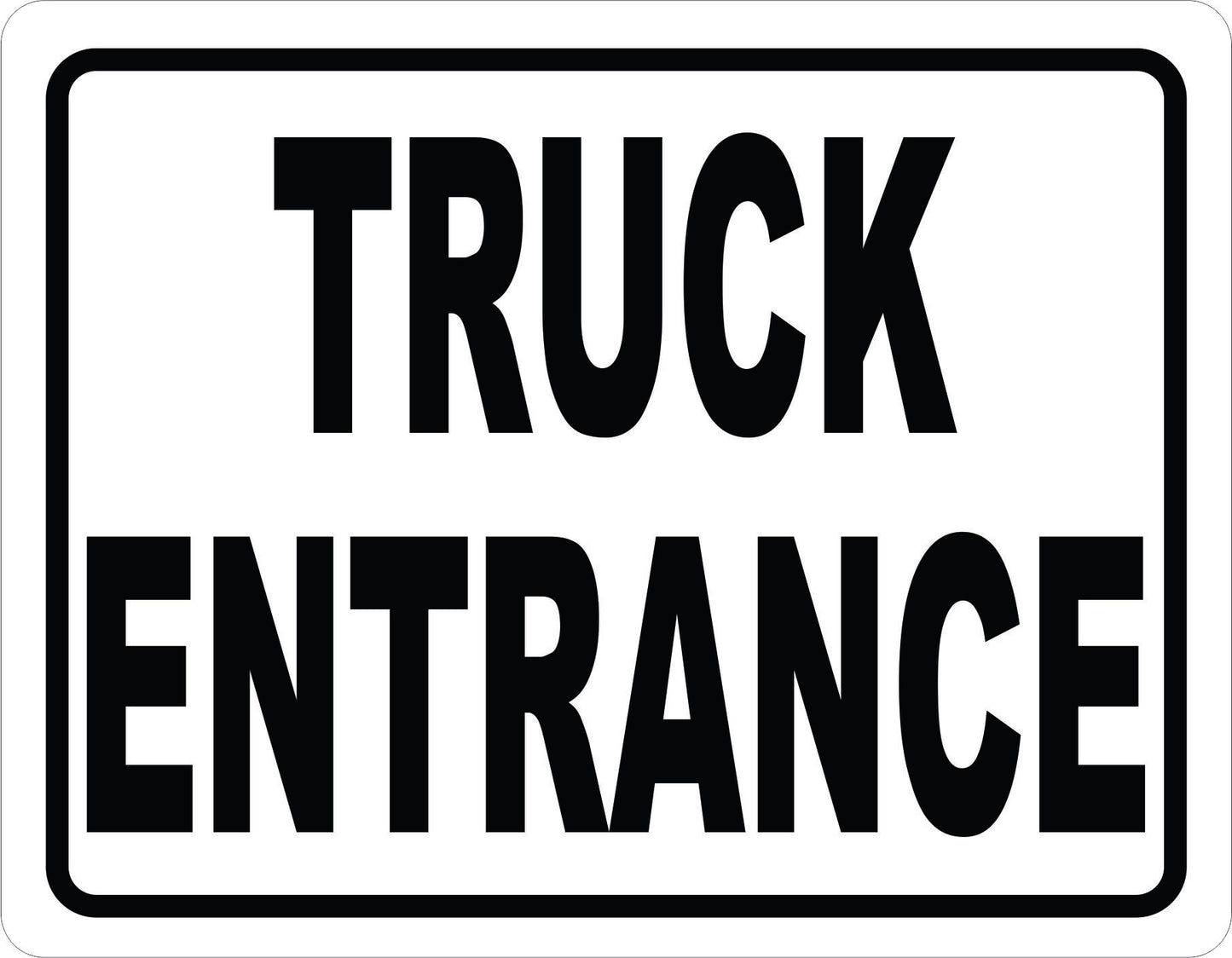 Truck Entrance Sign