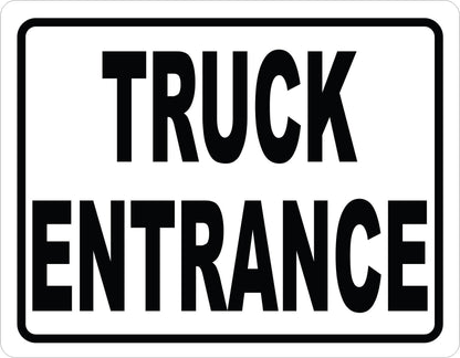 Truck Entrance Sign